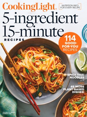 cover image of Cooking Light 5 Ingredient, 15 Minute Recipes